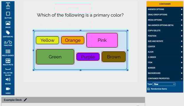 Image of the flow layout being used on the same color answer options from earlier, showing how flow creates alignment for the objects based on their sizes.