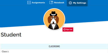 An image of the settings page. It shows the profile picture in the top center with a red "sign out" button just under and to the right of it. On the left side of the page is a large font nickname, displayed as "Student".