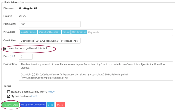 An image of "Fonts Information" highlighting a check box in the middle left of the page confirming you own copyright. At the bottom left of the page, the "publish to store" button is highlighted.