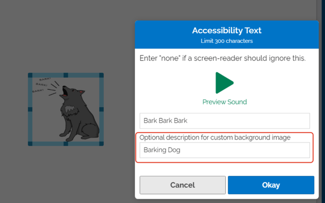 Image of Accessibility Text for sound of dog barking and a picture of dog. Accessibility Text image includes captions for the sound and a description for the dog.