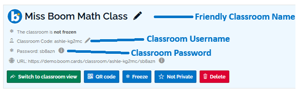 Image of the interface of a classroom, showing example "Classroom Name", "Classroom Username", and "Classroom Password".