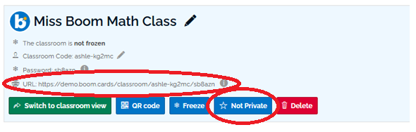 An image of a classroom, highlighting the calssroom URL and the blue button labelled "not private".