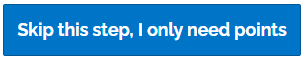 A button labelled "Skip this step, I only need points".