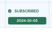 A example showing if a user is subscribed or not, with this example being subscribed since "2024-10-05".